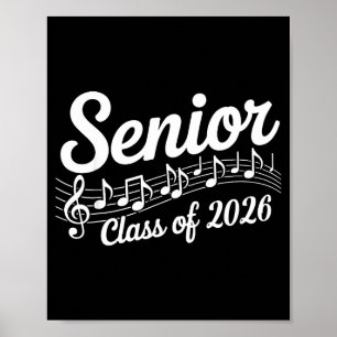 2026 senior choir band orchestra class of 2026 poster