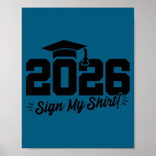 2026 senior graduation - autograph shirt - class o poster