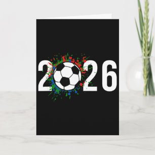 2026 Soccer Play Game Year Players Coaches Fans Card