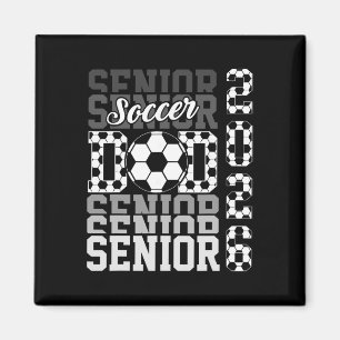 2026 Soccer Senior Dad Graduation Matching Family  Magnet