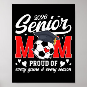 2026 Soccer Senior Mum 2026 Soccer Senior Mother  Poster