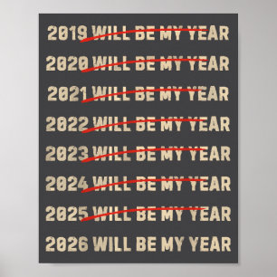 2026 Will Be My Year New Years Eve Resolution List Poster