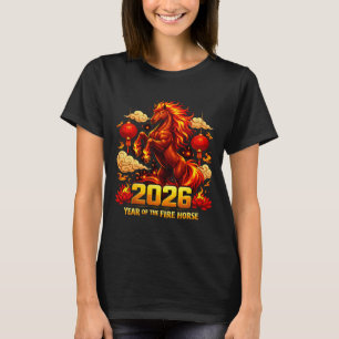 2026 Year Of Fire Horse Chinese Zodiac New Year De T-Shirt
