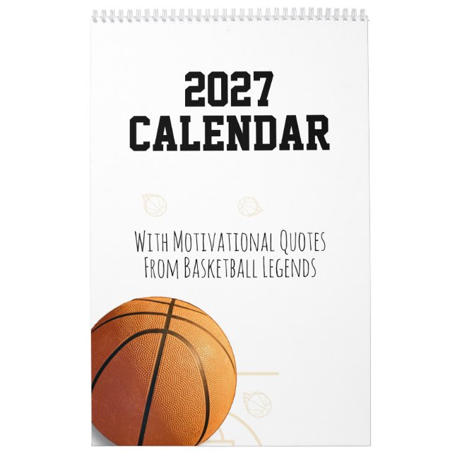 2027 Calendar Basketball Inspirational Quotes  (Cover)