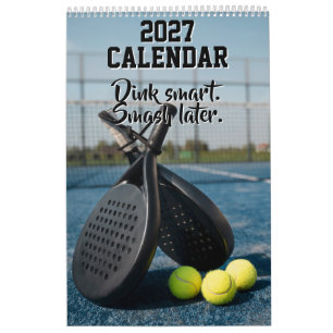 2027 Calendar Pickleball Funny Quotes Dink Paddle