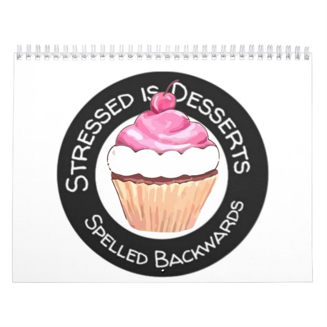 2027 Funny Stressed Is Desserts Spelt Backwards  Calendar (Cover)