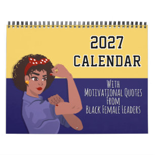 2027 Inspirational Quote Black Girl Magic Calendar