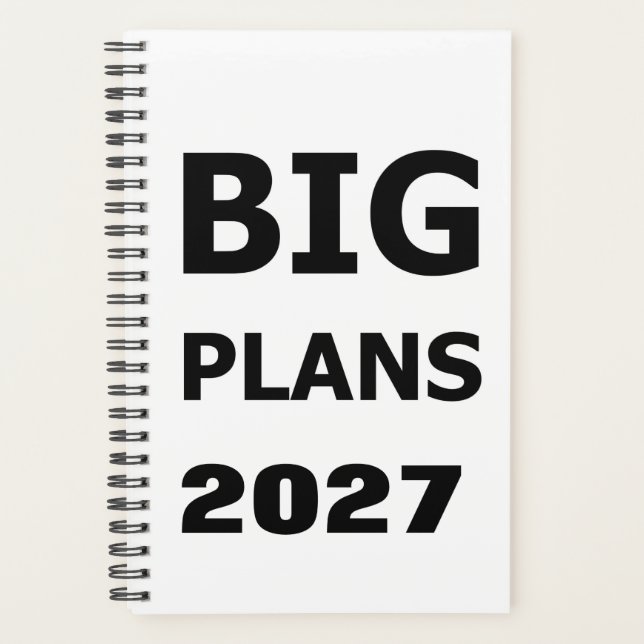 2027 Planner Funny Saying Big Plans (Front)
