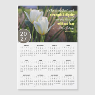 2027 Proverbs 31:25 Tulip Magnetic Calendar