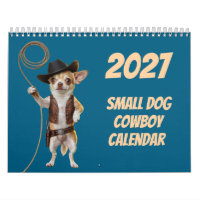 2027 Small Dog Cowboy Calendar