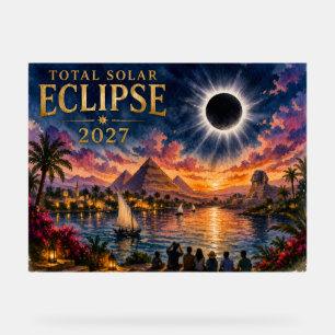 2027 Total Solar Eclipse Egypt Acrylic Sign