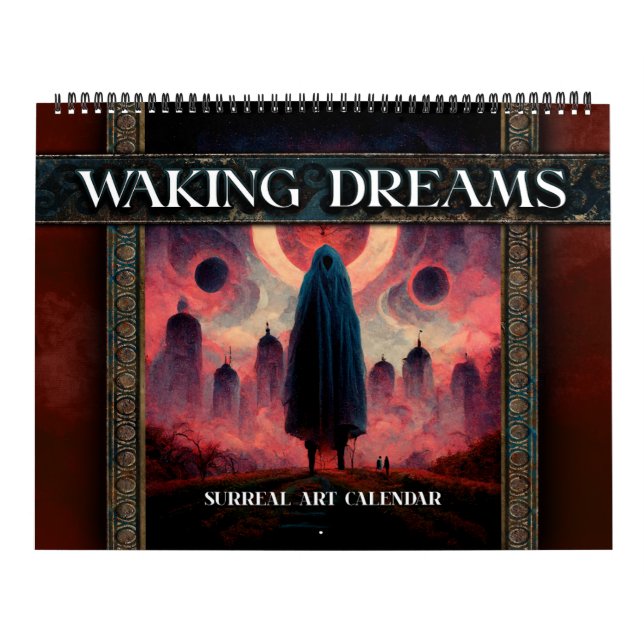 2027 Waking Dreams Surreal Art Calendar (Cover)