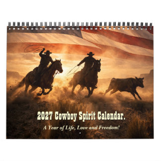 2027 Western Cowboy Calendar the Cowboys Year