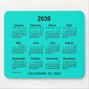 2030 Turquoise Calendar by Janz Mouse Pad