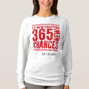 2036 New Year, New Chances Motivational T-Shirt