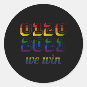 20 2021 We Win Biden Harris 46 Inauguration Pride Classic Round Sticker