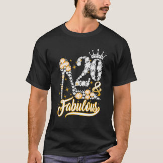 20 And Fabulous 20 Year Old 20Th Birthday Girl Wom T-Shirt