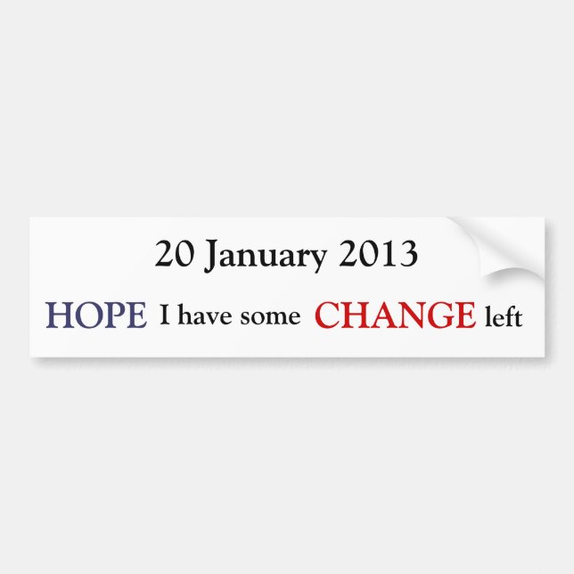 20 January 2013 Bumper Sticker (Front)