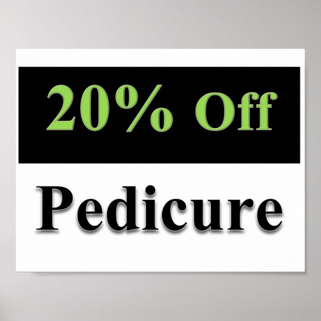 20% Off Pedicure Poster Matte (Front)