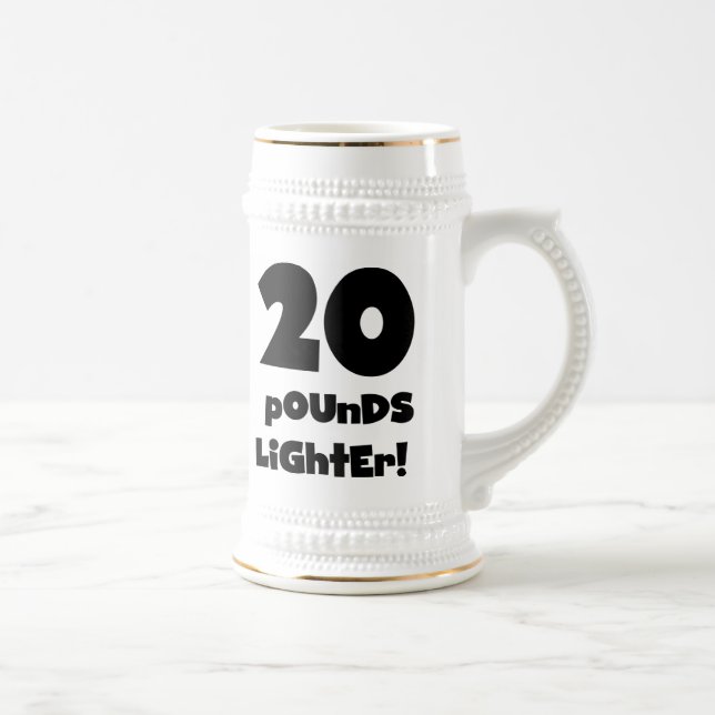20 Pounds Lighter Beer Stein (Right)