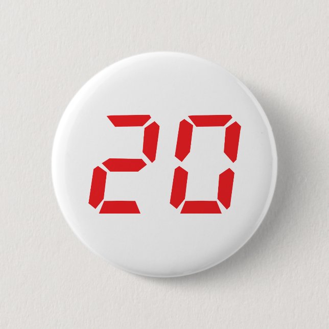 20 twenty red alarm clock digital number 6 cm round badge (Front)