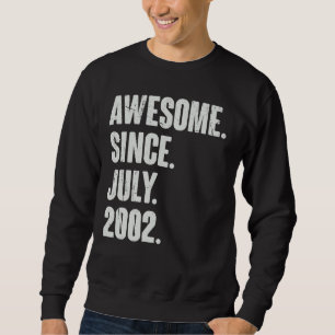 20 Year Old  20th Birthday  Awesome Since July 200 Sweatshirt