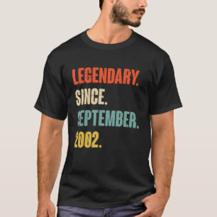 20 Year Old 20th Birthday Legendary Since Septembe T-Shirt