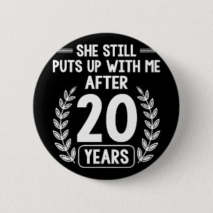 20 Years Of Marriage Husband Funny 20th Anniversar 6 Cm Round Badge