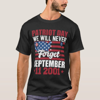 20th Anniversary 9 11 Never Forget 2001 T-shirt