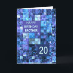 20th Birthday Brother, Blue Squares, Card<br><div class="desc">20th birthday card for a brother.  Wish a happy birthday with an elegant card. Blue and purple squares combine to make a cool masculine birthday card.</div>