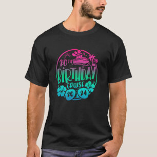 20th Birthday Cruise 2024 Vacation Trip Matching G T-Shirt