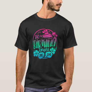 20th Birthday Cruise 2024 Vacation Trip Matching G T-Shirt