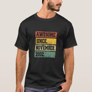 20th Birthday Decor 20 Years Old Awesome Since Nov T-Shirt
