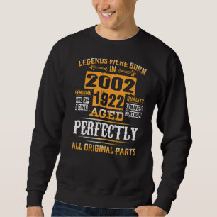 20th Birthday  For Legends Born July 2002 20 Years Sweatshirt
