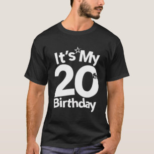 20Th Birthday It's My 20Th Birthday 20 Year Old Bi T-Shirt