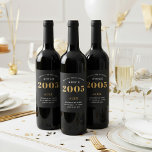 20th Birthday Name 2005 Black Gold Elegant Chic Wine Label<br><div class="desc">2005 Vintage 20th Birthday Black & Gold Elegant Wine Label. Celebrate your milestone with our exclusive birthday wine label. The meticulously designed label with stunning black and gold hues effortlessly enhances the visual appeal of your favourite wine. The year prominently featured on the label, adds a nostalgic throwback to the...</div>