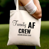 20th Birthday Party Twenty AF Crew Squad Group