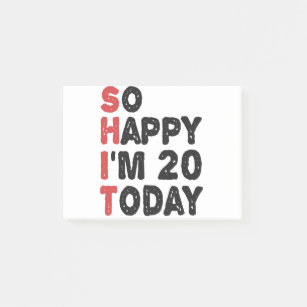 20th Birthday So Happy I'm 20 Today Gift Funny Post-it Notes