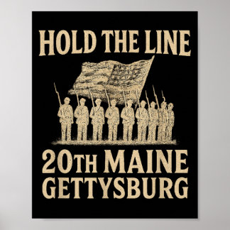 20th Maine Hold The Line – Gettysburg Tribute Poster