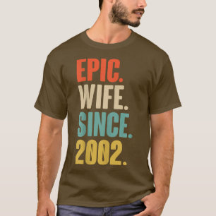 20th Wedding Aniversary Gift For Her Epic Wife Si T-Shirt