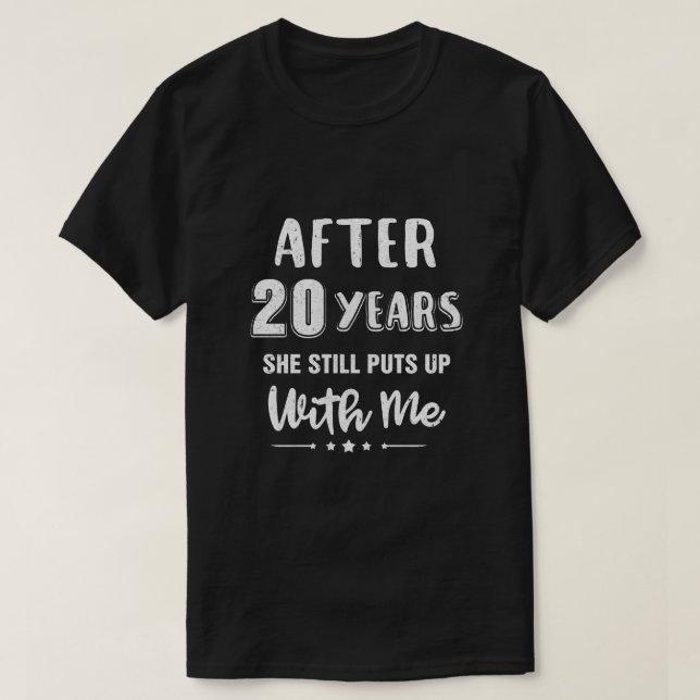 20Th Wedding Anniversary Funny Husband Gift T-Shirt (Design Front)