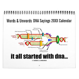 20XX DNA Sayings Calendar (DNA Replication Humour)