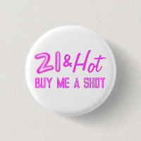 21 and Hot Buy A Drink Neon