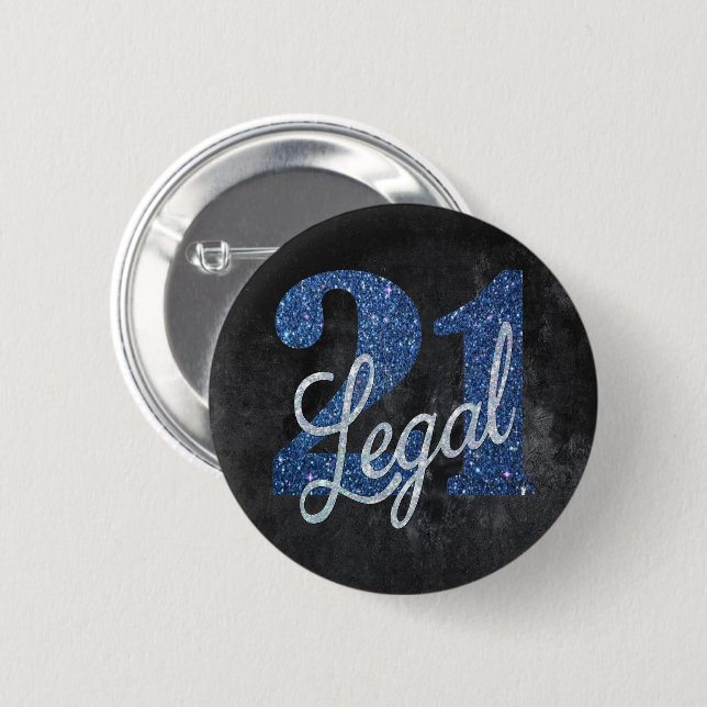 21 and Legal | Blue 21st Birthday Chic Glitter 6 Cm Round Badge (Front & Back)