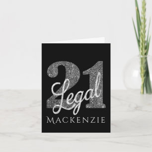 21 and Legal Silver Faux Glitter 21st Birthday Card