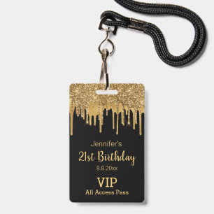 21 birthday black gold dripping glitters vip pass ID badge