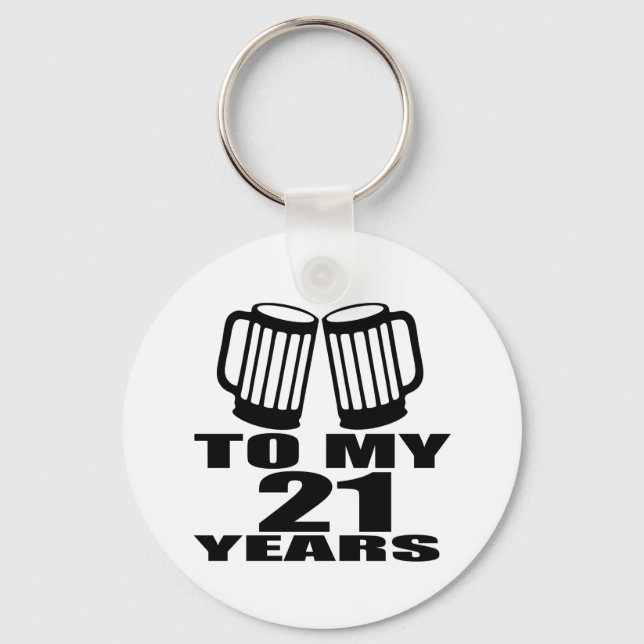 21 Cheers To My Birthday Key Ring (Front)