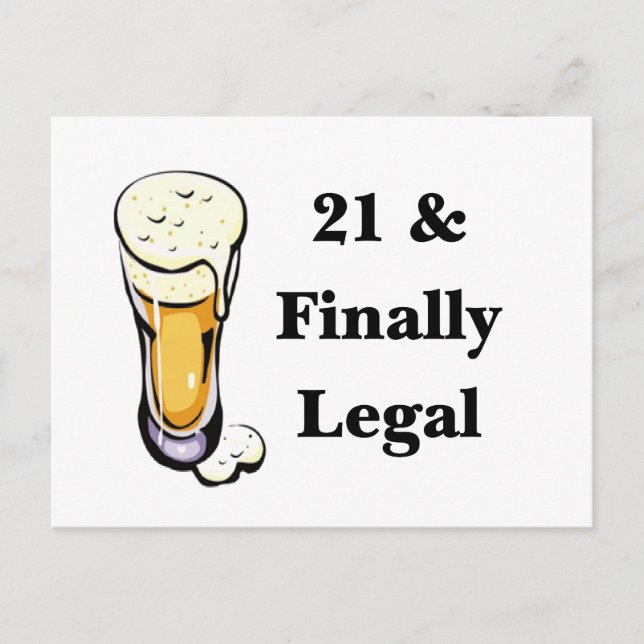 21 & Finally Legal Postcard (Front)