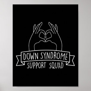 21 Hand Down Syndrome Support Squad  Poster