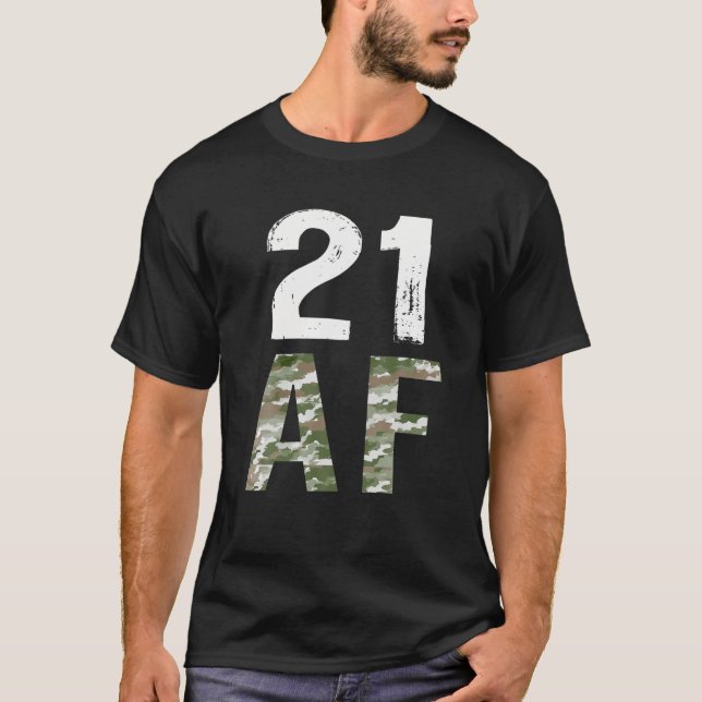21 Legal AF 21St Birthday Military T-Shirt (Front)